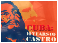 Cuba: 10 Years of Castro