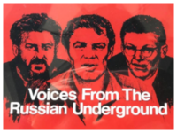 Voices from the Russian Underground